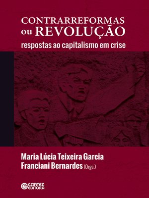cover image of Contrarreformas ou revolução